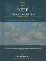 The Reef Operating System Specification: Engineering Natural Balance for Thriving Marine Reef Aquariums B0H86MHR2R Book Cover