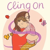 Cling On 1036955354 Book Cover