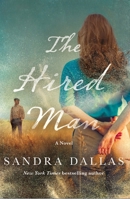The Hired Man: A Novel 1250352398 Book Cover