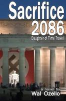 Sacrifice 2086 0692474870 Book Cover