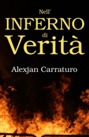 Nell'inferno di Verità (Italian Edition) B0CSYLK4YR Book Cover