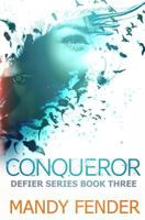 Conqueror 0998565733 Book Cover