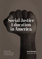 Social Justice Education in America 0965314316 Book Cover