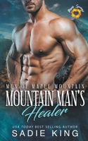 Mountain Man's Healer B0C2DW9P6F Book Cover