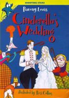 Cinderella's Wedding (Shooting Stars) 0750028742 Book Cover