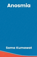Anosmia B0C5BVCRG1 Book Cover