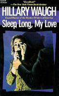 Sleep Long, My Love 0881845523 Book Cover