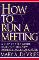 How To Run A Meeting 0452271282 Book Cover