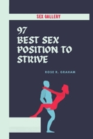 97 Best Sex Position to Strive: Sex Gallery B0BFHW79BP Book Cover