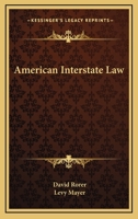 American Interstate Law 1240036043 Book Cover