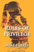 Rules of Privilege B084QL17VM Book Cover