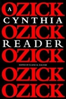 A Cynthia Ozick Reader 0253210534 Book Cover
