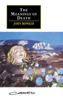 The Meanings of Death (Canto original series) 0521447739 Book Cover