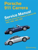 Porsche 911 Carrera (Type 993) Service Manual: 1995, 1996, 1997, 1998 0837617197 Book Cover