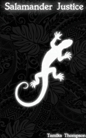 Salamander Justice 1087884268 Book Cover