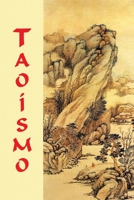 Tao�smo: (recopilaci�n de Los Textos) 1796417734 Book Cover