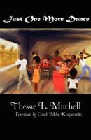 Just One More Dance 0982667612 Book Cover