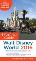 The Unofficial Guide to Walt Disney World 2016 1628090367 Book Cover