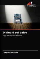 Dialoghi sul palco 6203250104 Book Cover