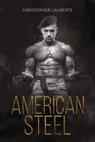 American Steel 1645751899 Book Cover