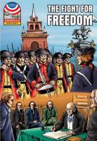 Fight for Freedom 1750-1783 (Saddleback Graphic U.S. History) 1599053578 Book Cover