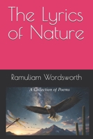The Lyrics of Nature B0FPXRQ3KW Book Cover