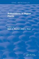 Revival: Antioxidants in Higher Plants (1993) 1138557633 Book Cover