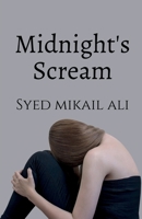 Midnight's Scream 1639401849 Book Cover