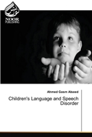 Children's Language and Speech Disorder 6139428629 Book Cover