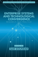 Enterprise Systems and Technological Convergence: Research and Practice 164802341X Book Cover