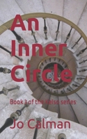 An Inner Circle: Book 3 in the Kelso, Dunn and Ferdinand Series B08MSVJJTG Book Cover