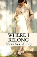 Where I Belong 1544672012 Book Cover
