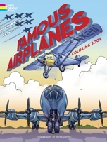 Famous Airplanes Coloring Book 0486848604 Book Cover