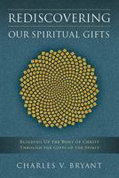 Rediscovering Our Spiritual Gifts 0835806332 Book Cover