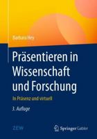 Präsentieren in Wissenschaft und Forschung: In Präsenz und virtuell 3658421630 Book Cover