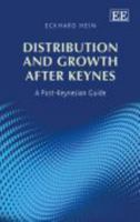 Distribution and Growth after Keynes: A Post-Keynesian Guide 1783477288 Book Cover