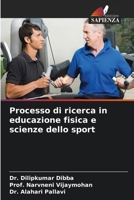 Processo di ricerca in educazione fisica e scienze dello sport (Italian Edition) 6209037925 Book Cover