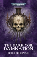 The Dark Coil: Damnation 1836090005 Book Cover