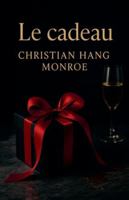 Le cadeau (French Edition) B0FPWQNYDS Book Cover