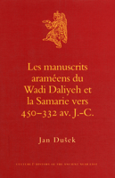 Les Manuscrits Arameens Du Wadi Daliyeh Et La Samarie Vers 450-332 AV. J.-C. 9004161783 Book Cover