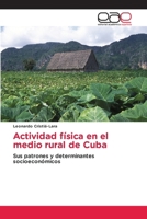 Actividad física en el medio rural de Cuba (Spanish Edition) 6200039097 Book Cover