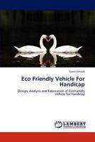 Eco Friendly Vehicle for Handicap 3659264970 Book Cover