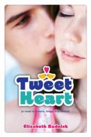 Tweet Heart 1423135288 Book Cover