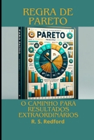 Regra de Pareto 80/20: O Caminho para Resultados Extraordinários B0CGL9TC6S Book Cover