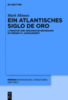 Ein atlantisches Siglo de Oro 3110538695 Book Cover