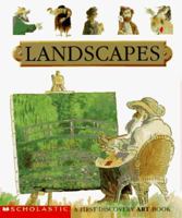 Landscapes (First Discovery Art Book) 0590502166 Book Cover