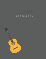 Accounting Ledger Book: Music Business Accounting & Recording Book, Cashflow Bookkeeping, 8.5 x 11 inch, Guitar Cover (Music Business Accounting Log) 1697927564 Book Cover