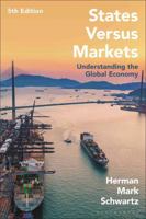States Versus Markets: Understanding the Global Economy 1350458368 Book Cover