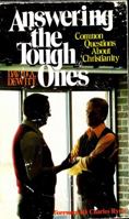 Answering the tough ones 0802489710 Book Cover