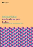 Aus Dem Banat Nach Serbien 3743984563 Book Cover